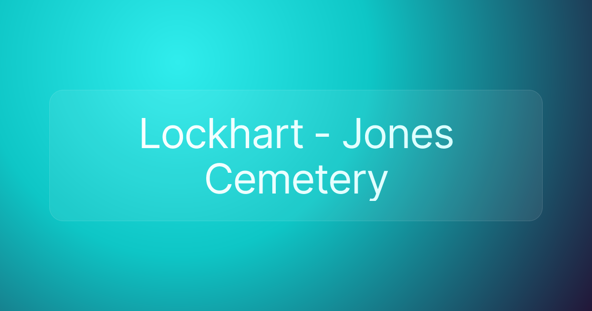 Lockhart - Jones Cemetery