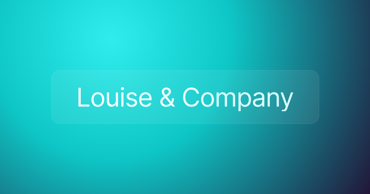 Louise & Company