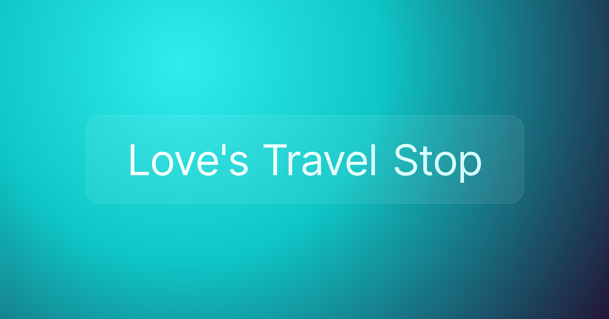 Love's Travel Stop