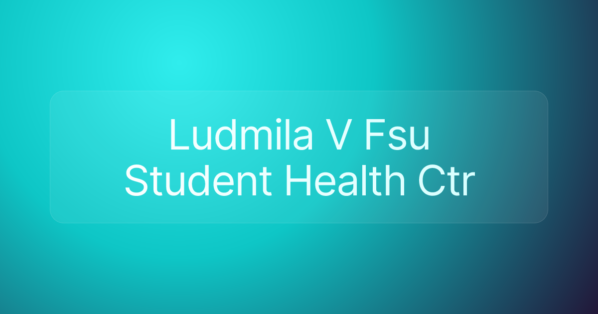 Ludmila V Fsu Student Health Ctr