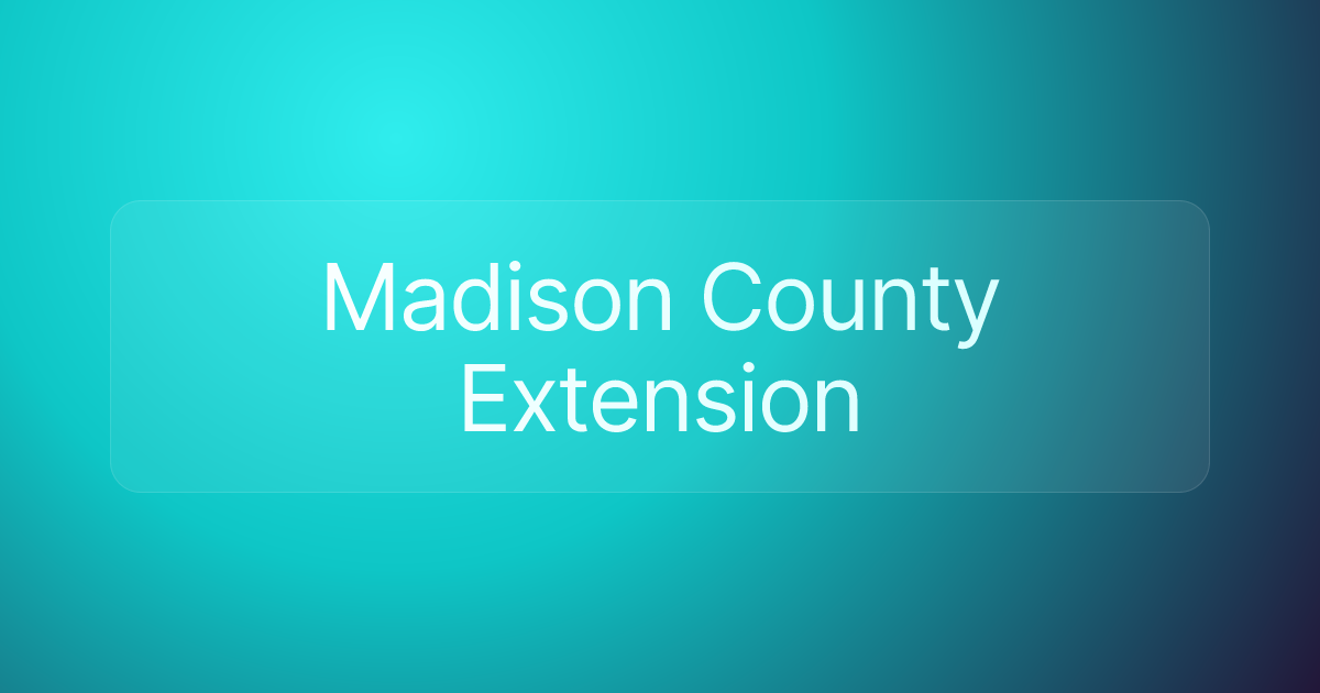 Madison County Extension