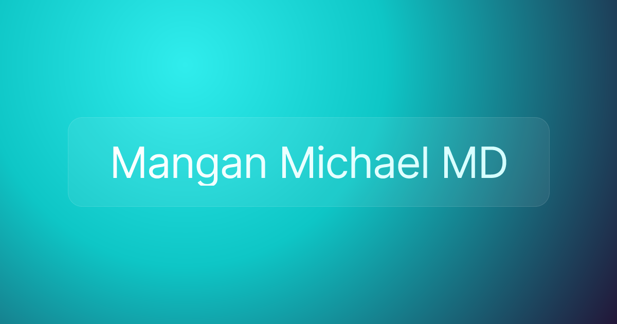 Mangan Michael MD