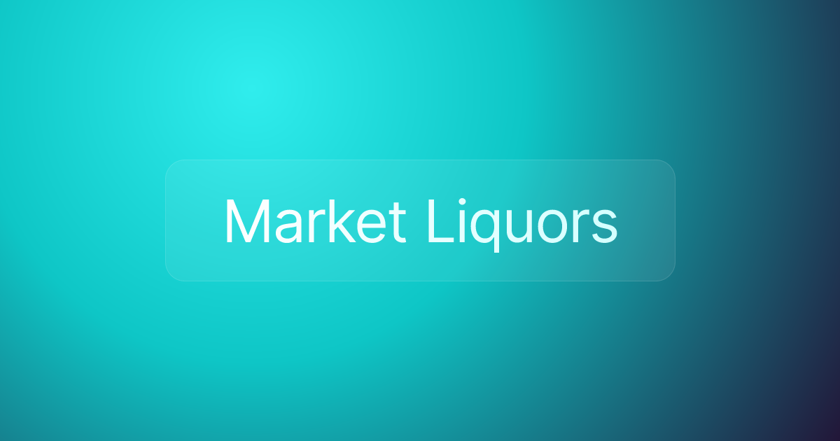 Market Liquors