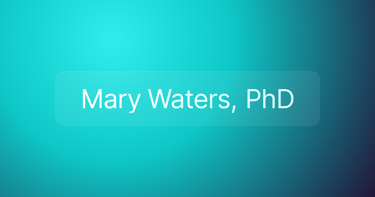 Mary Waters, PhD