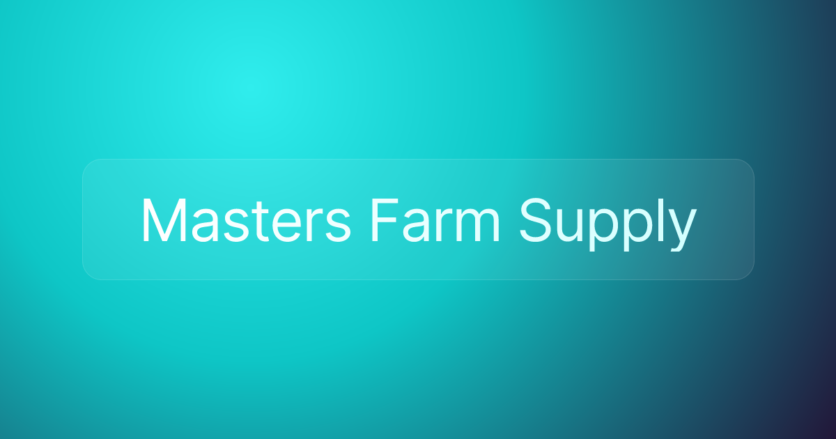 Masters Farm Supply