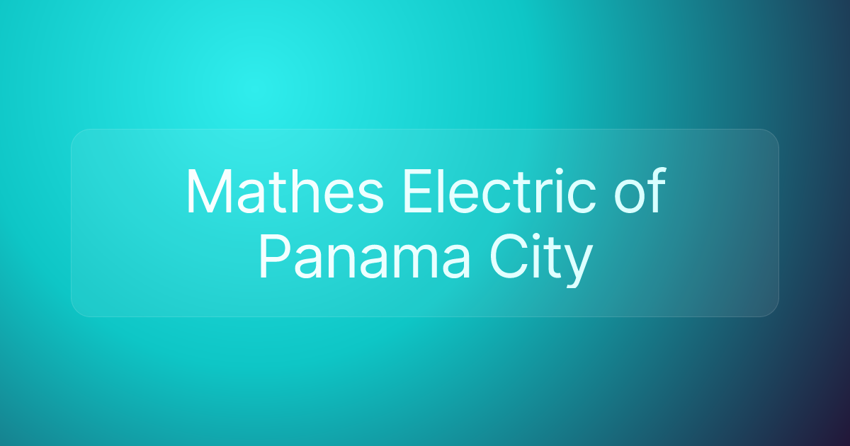 Mathes Electric of Panama City