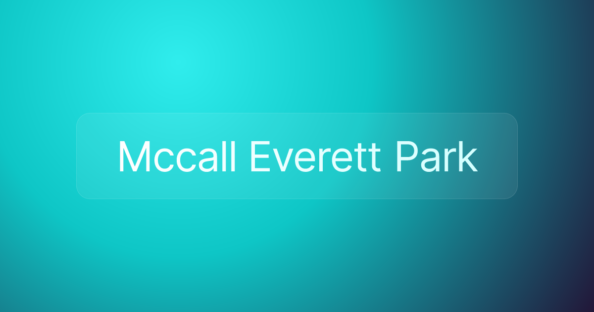 Mccall Everett Park