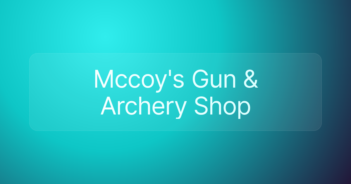 Mccoy's Gun & Archery Shop