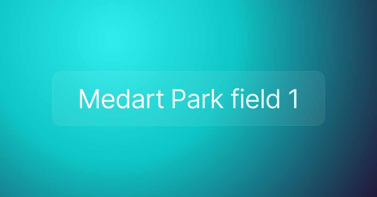 Medart Park field 1