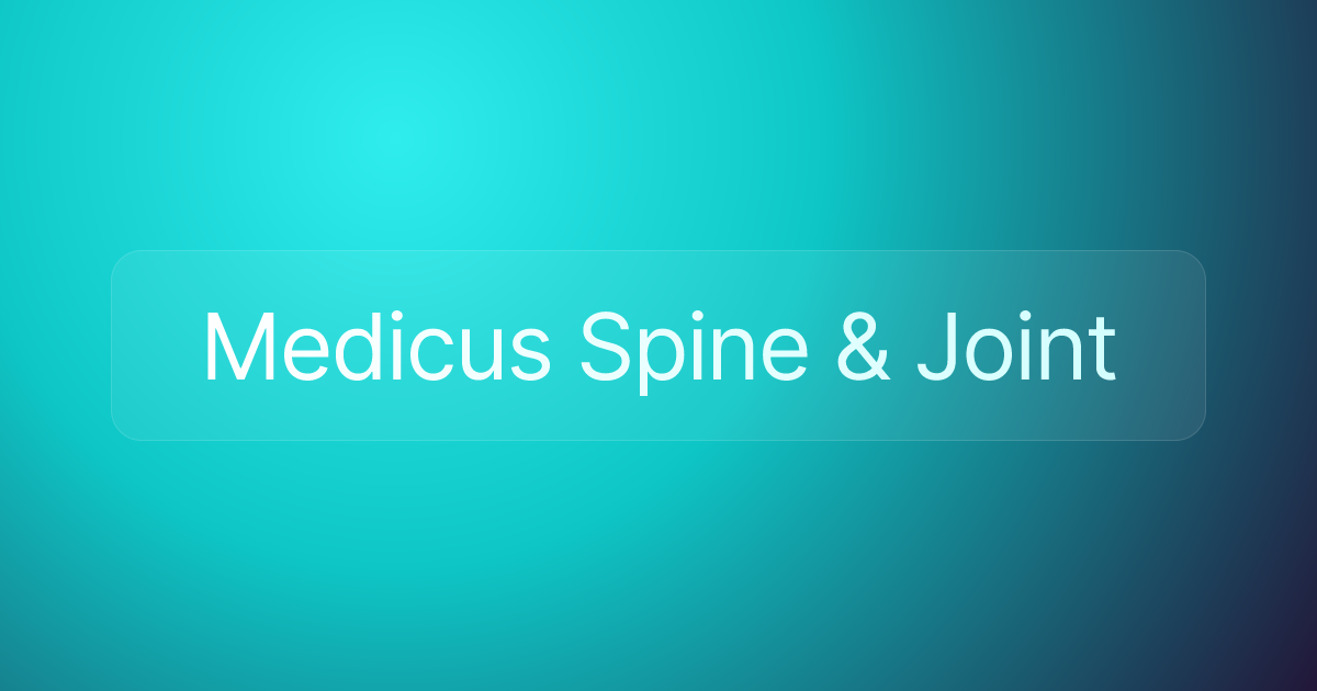 Medicus Spine & Joint