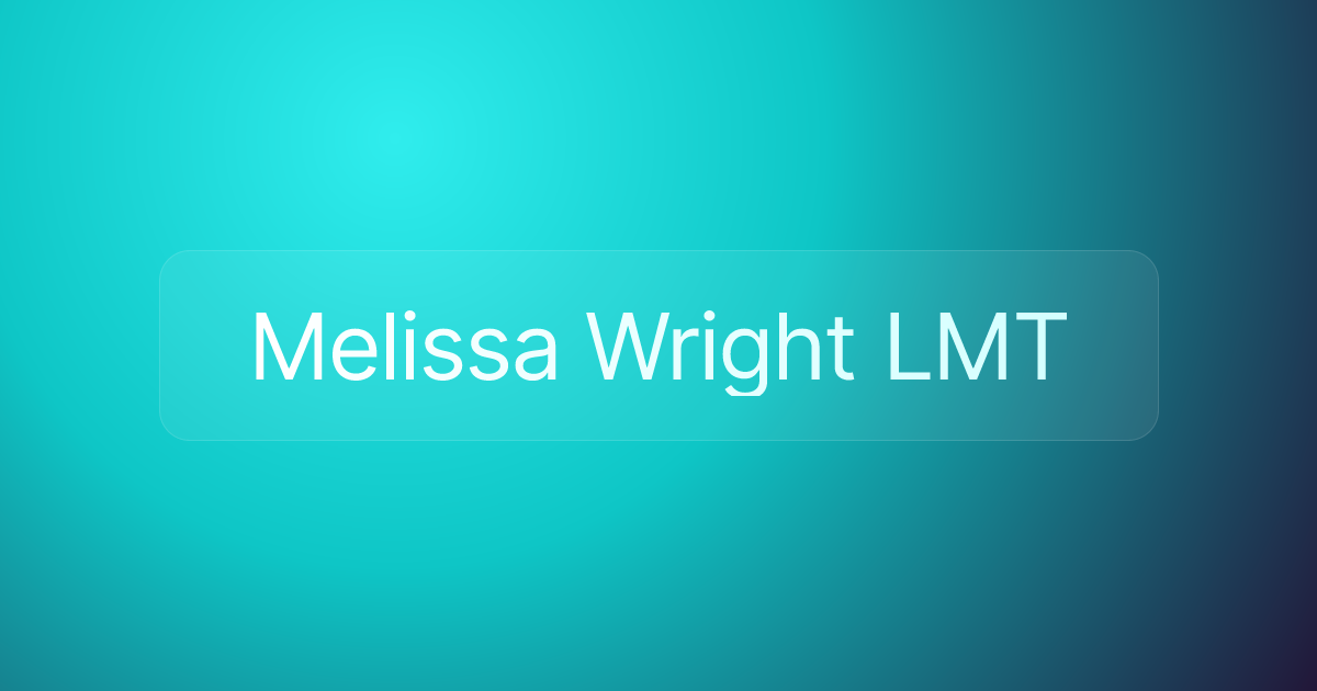 Melissa Wright LMT