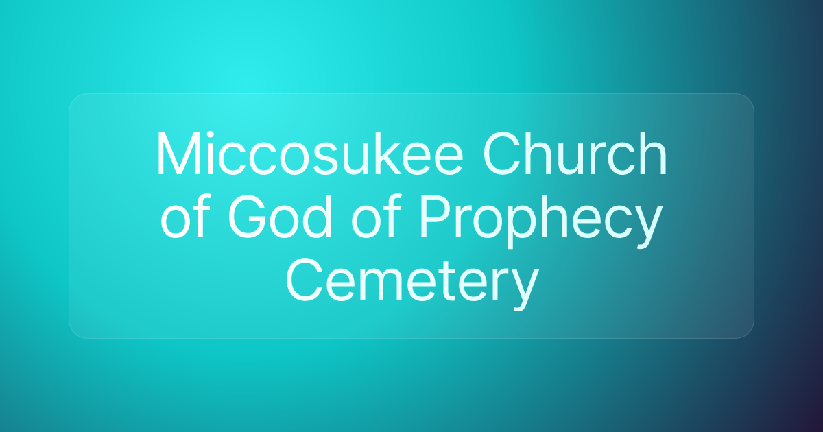 Miccosukee Church of God of Prophecy Cemetery