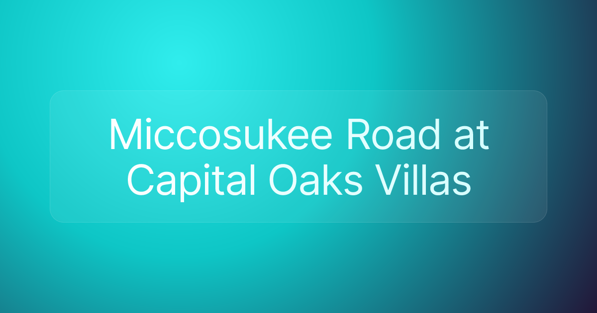 Miccosukee Road at Capital Oaks Villas