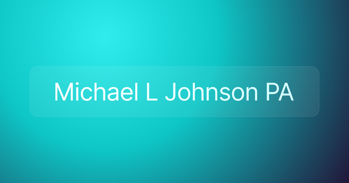 Michael L Johnson PA