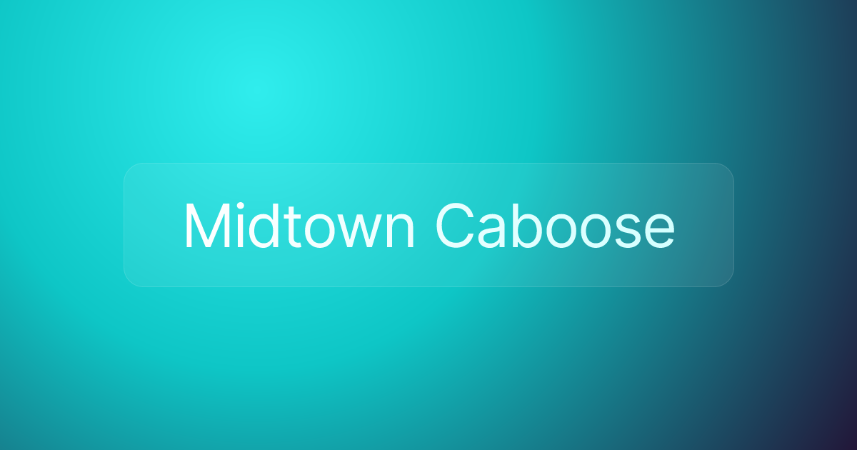 Midtown Caboose