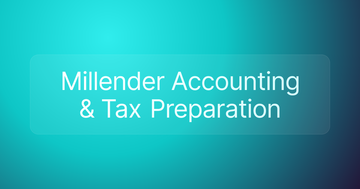 Millender Accounting & Tax Preparation