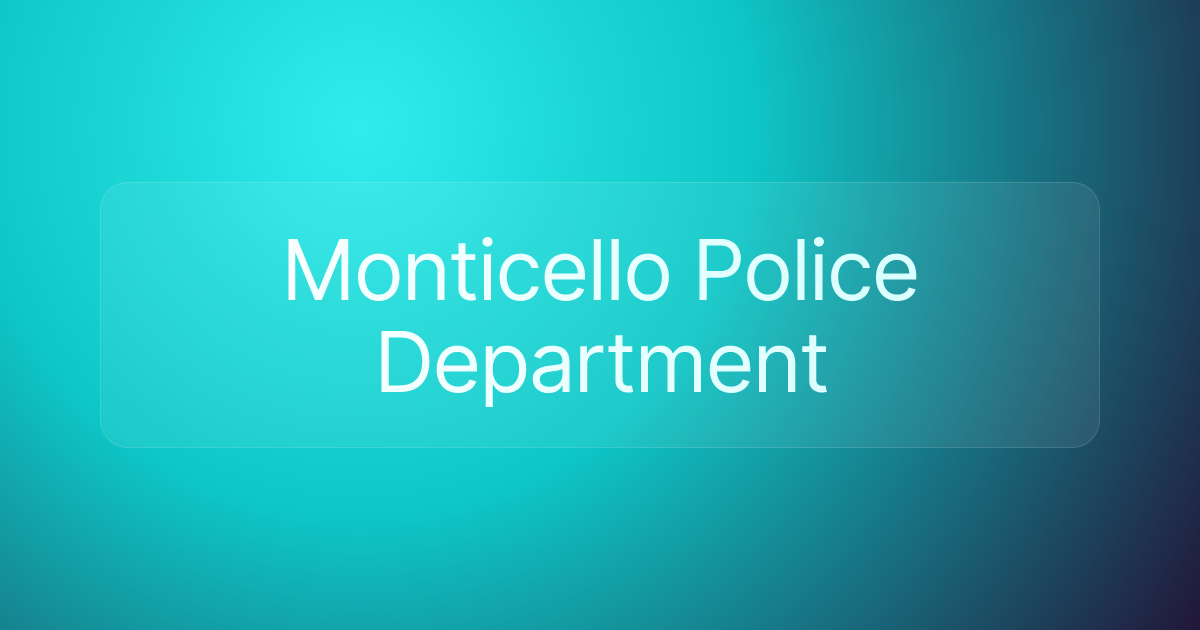 Monticello Police Department