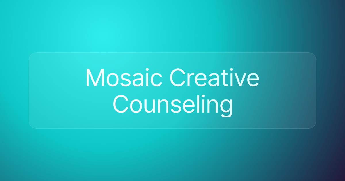 Mosaic Creative Counseling