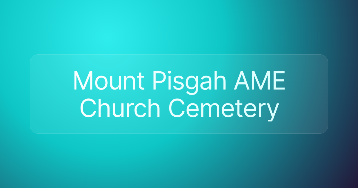 Mount Pisgah AME Church Cemetery