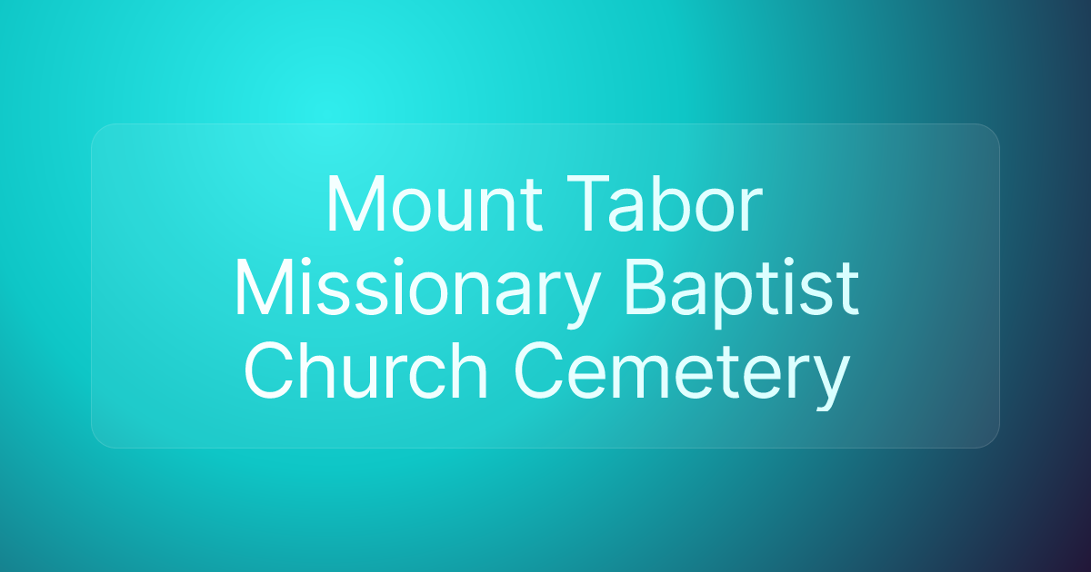 Mount Tabor Missionary Baptist Church Cemetery