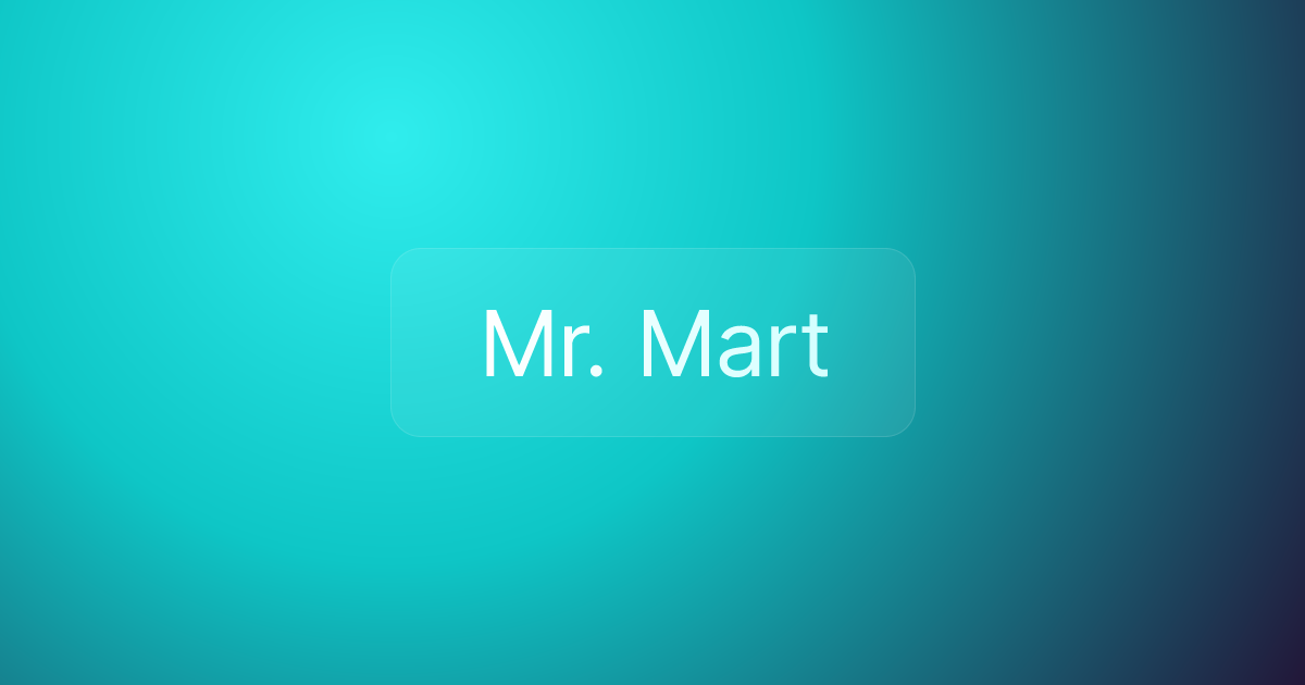 Mr. Mart