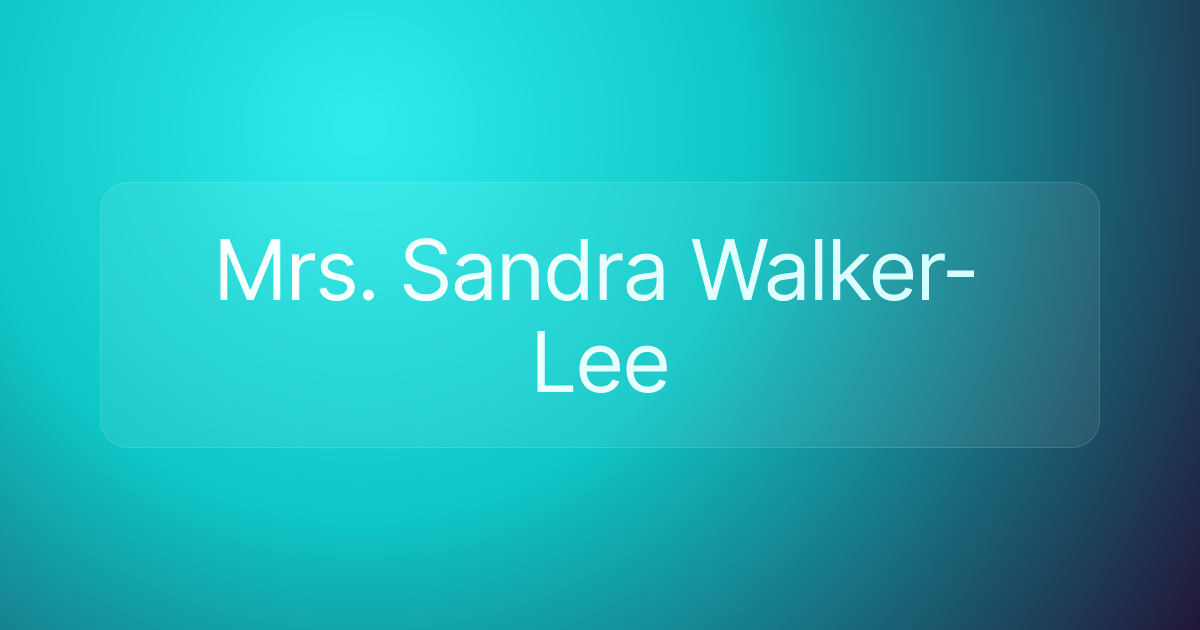 Mrs. Sandra Walker-Lee