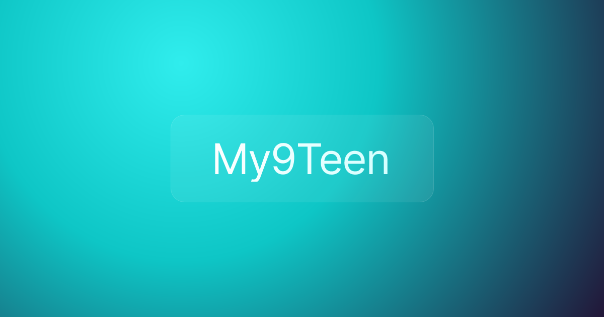 My9Teen