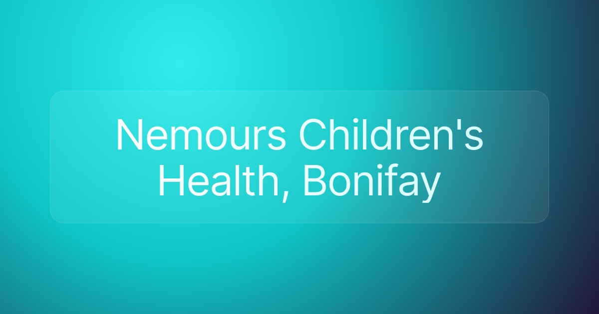 Nemours Children's Health, Bonifay