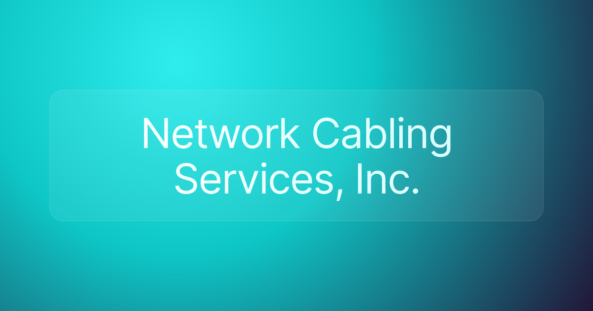Network Cabling Services, Inc.