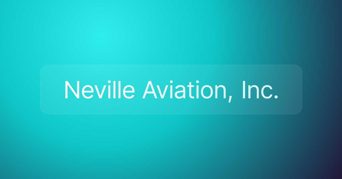 Neville Aviation, Inc.