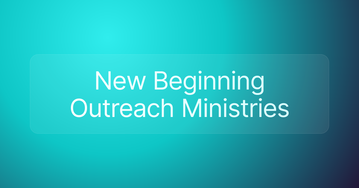 New Beginning Outreach Ministries