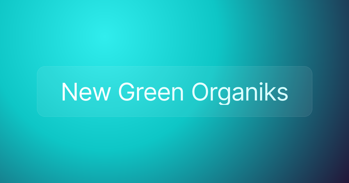 New Green Organiks