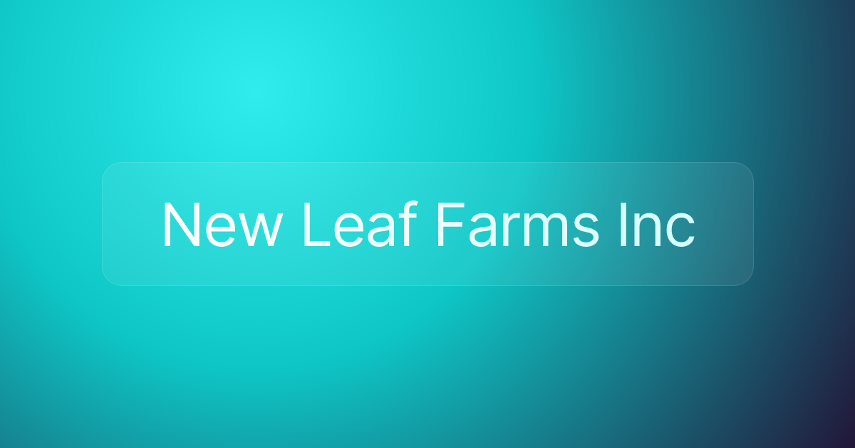 New Leaf Farms Inc