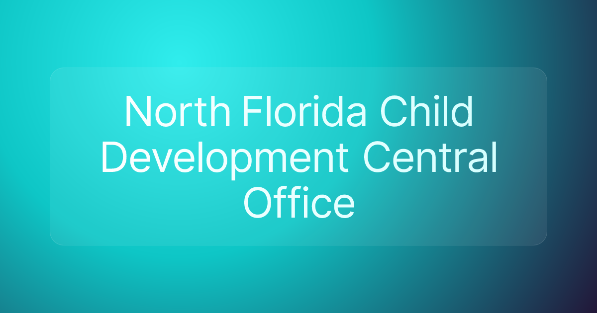 North Florida Child Development Central Office