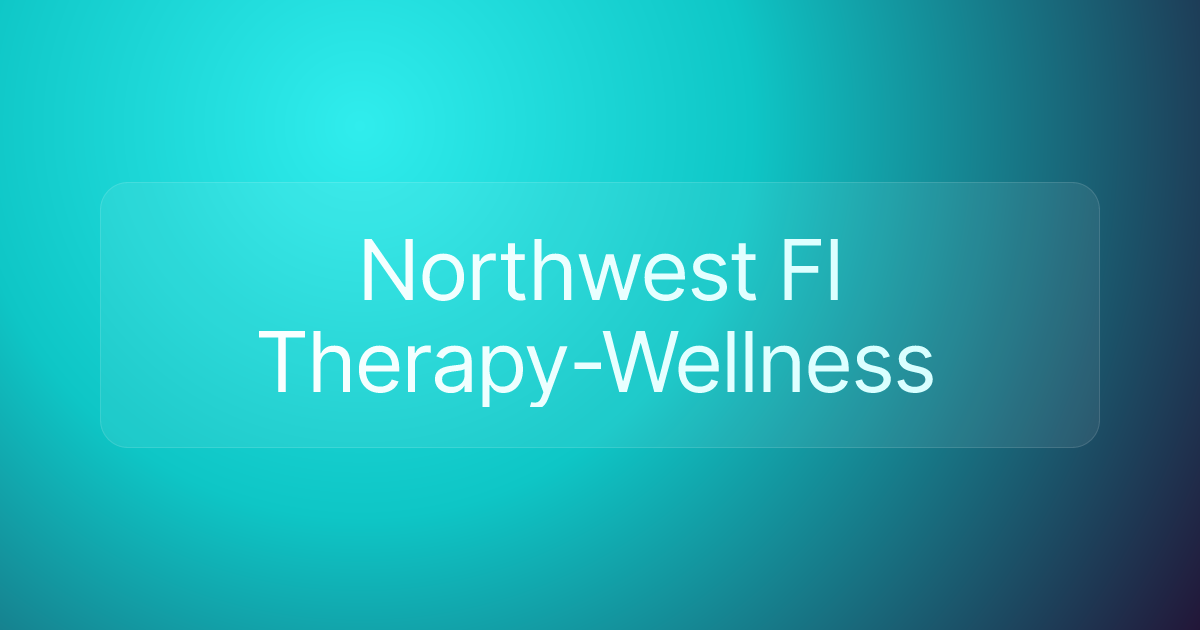 Northwest Fl Therapy-Wellness