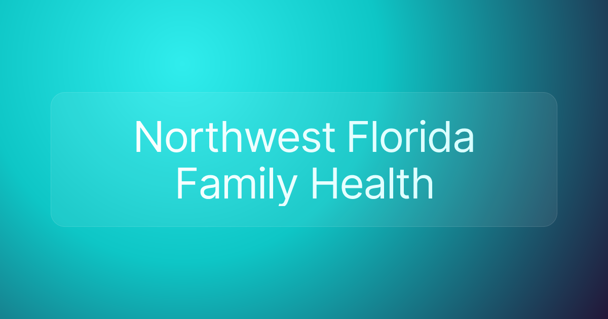 Northwest Florida Family Health