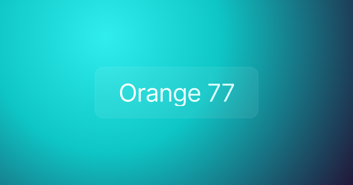 Orange 77