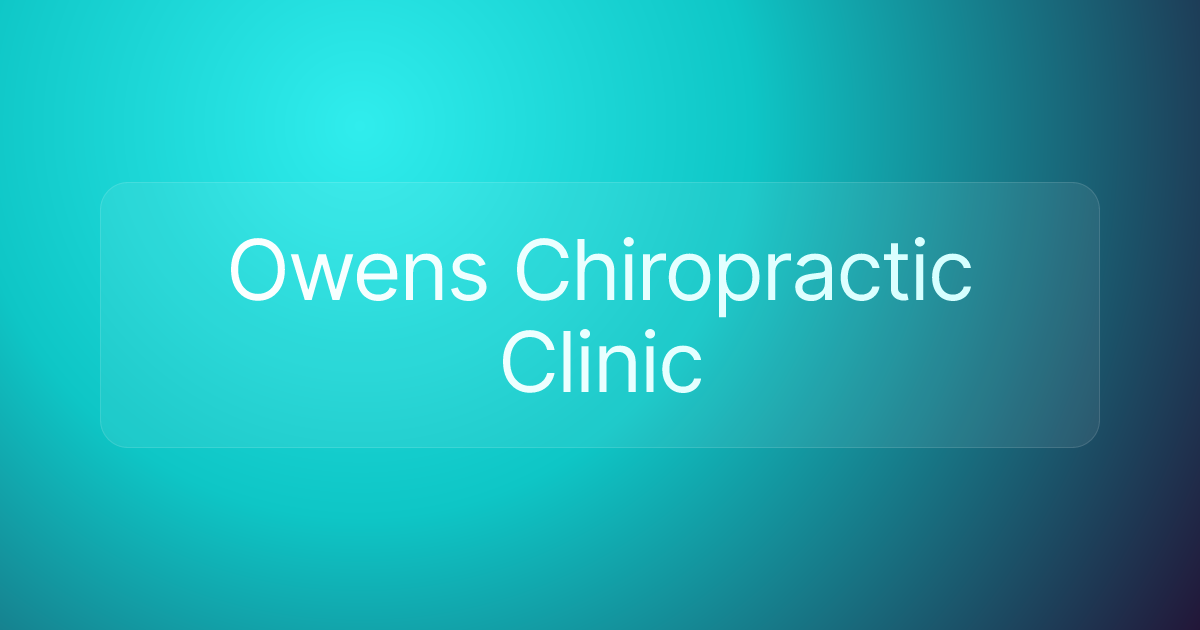 Owens Chiropractic Clinic