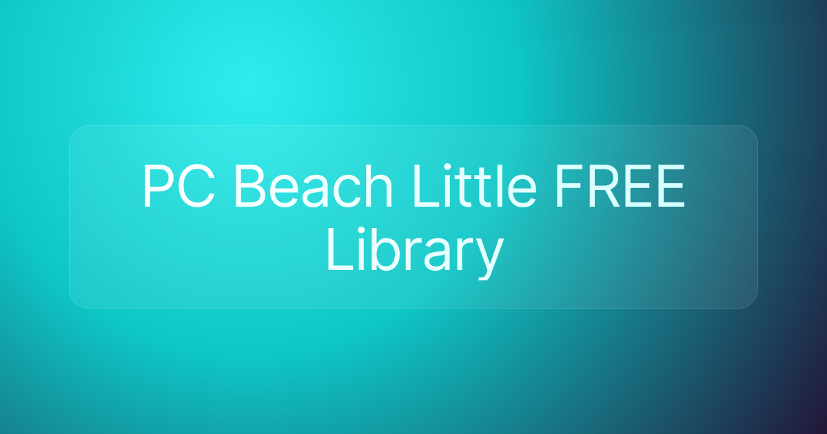 PC Beach Little FREE Library