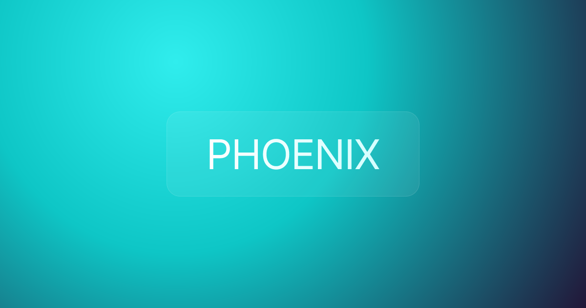 PHOENIX