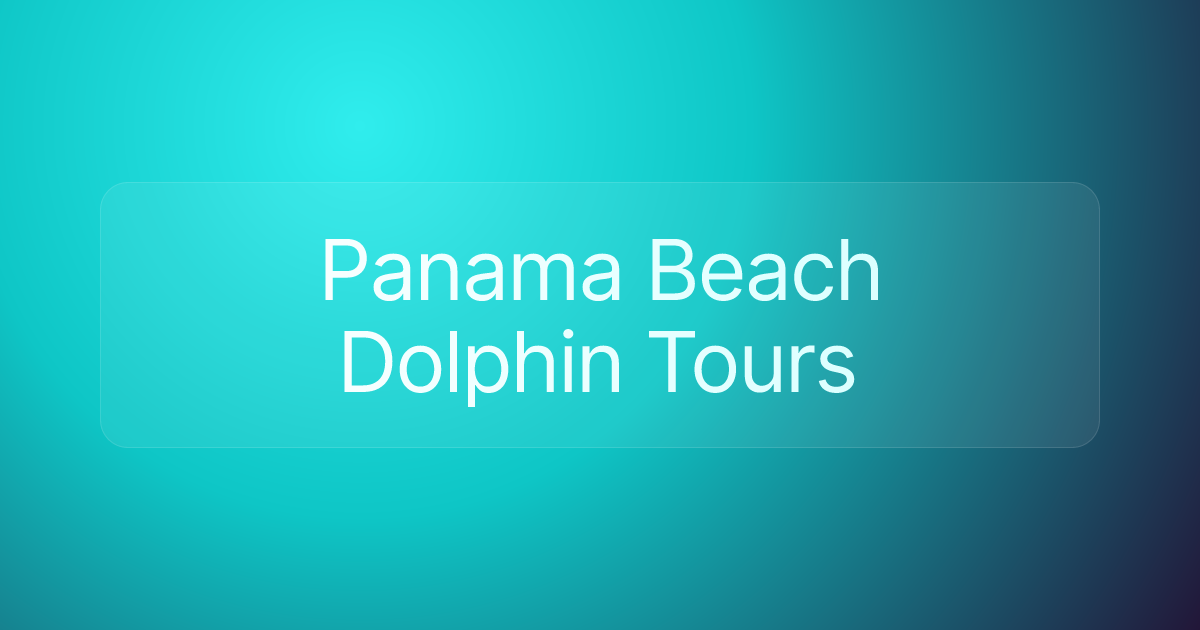 Panama Beach Dolphin Tours