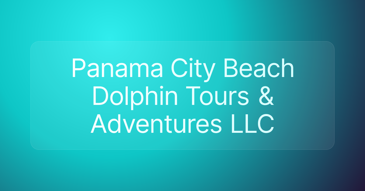 Panama City Beach Dolphin Tours & Adventures LLC