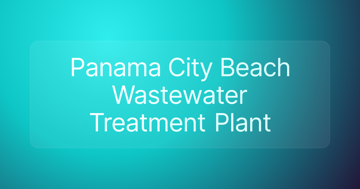 Panama City Beach Wastewater Treatment Plant