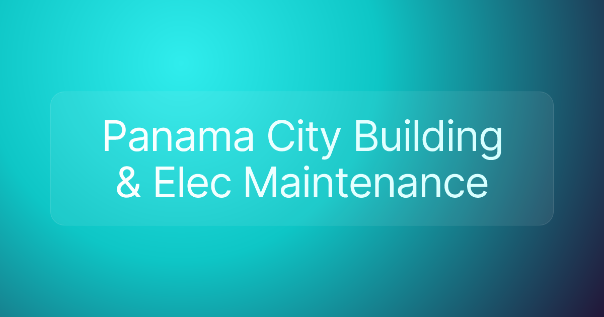 Panama City Building & Elec Maintenance