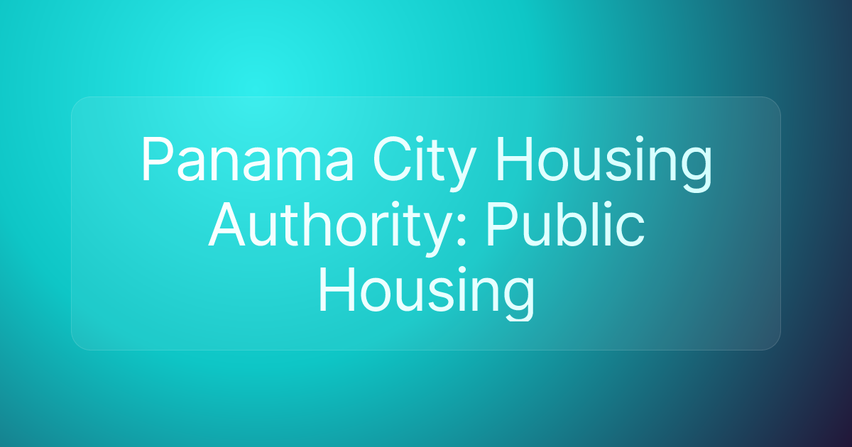 Panama City Housing Authority: Public Housing