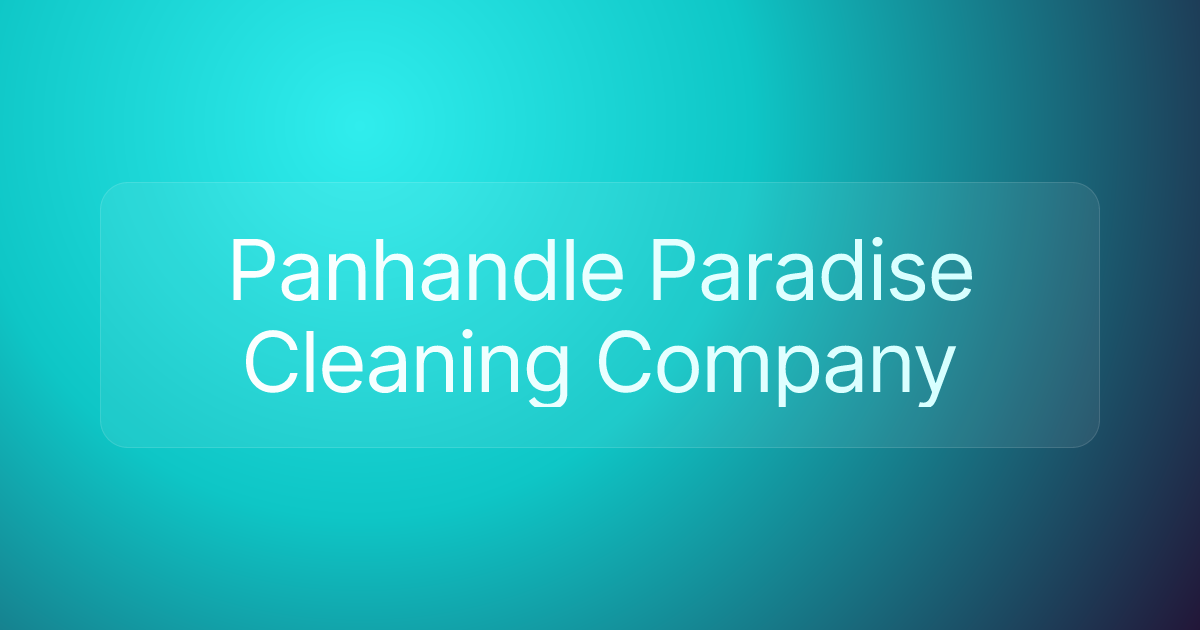 Panhandle Paradise Cleaning Company