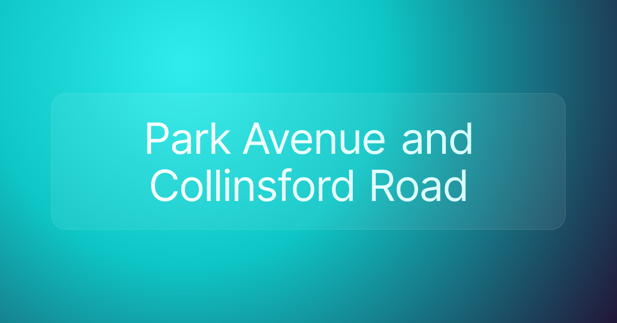 Park Avenue and Collinsford Road