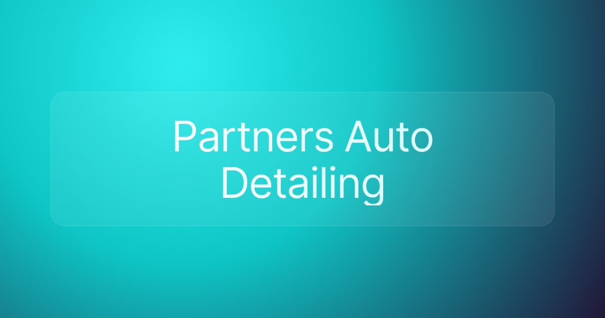 Partners Auto Detailing
