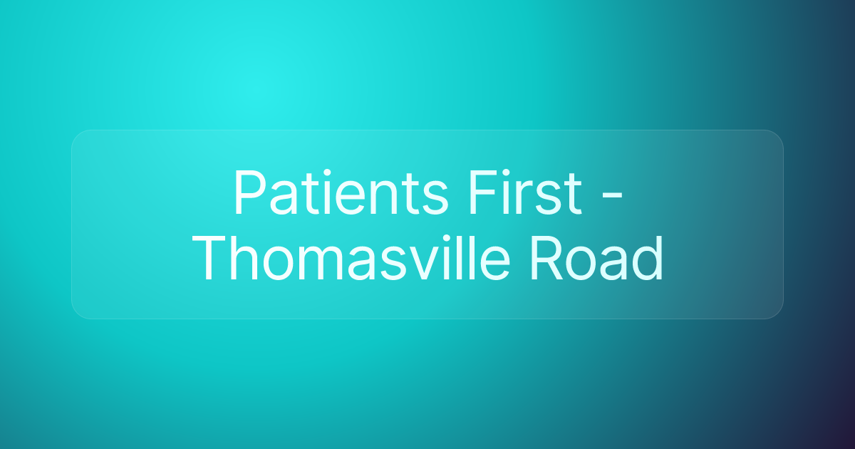 Patients First - Thomasville Road
