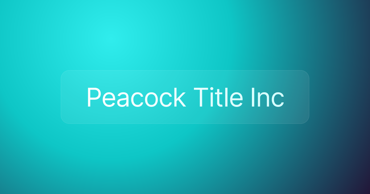 Peacock Title Inc